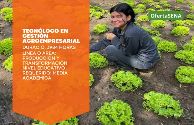 Carrera Tecnólogo en Gestión Agroempresarial SENA Sofia Plus