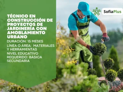 Técnico en Construcción de Proyectos de Jardinería con Amoblamiento Urbano