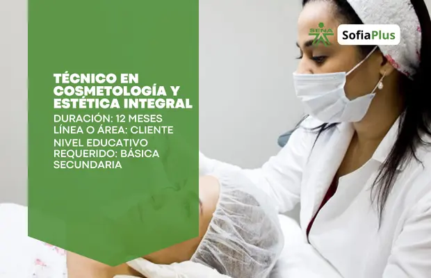 Carrera Técnico en Cosmetología y Estética Integral SENA Sofia Plus