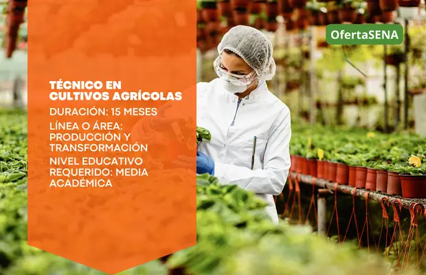 Carrera Técnico en Cultivos Agrícolas SENA Sofia Plus