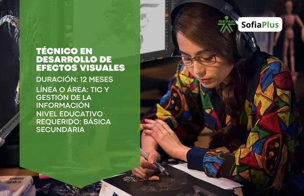 Carrera Técnico en Desarrollo de Efectos Visuales SENA Sofia Plus