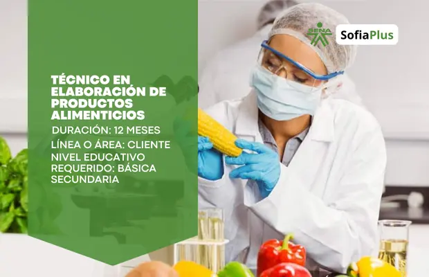 Carrera Técnico en Elaboración de Productos Alimenticios SENA Sofia Plus