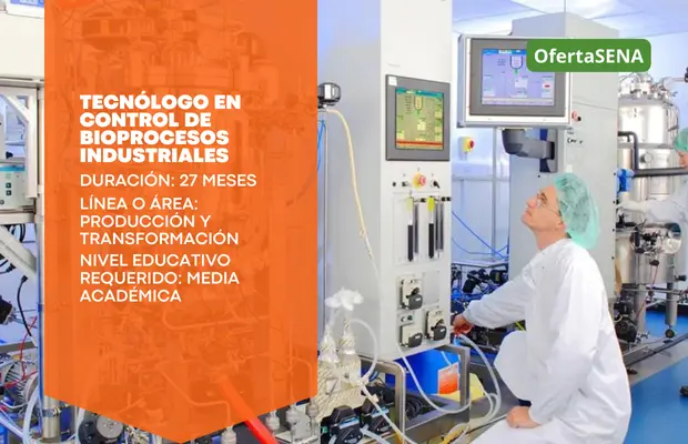 Carrera Tecnólogo en Control de Bioprocesos Industriales SENA Sofia Plus