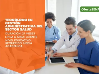 Carrera Tecnólogo en Gestión Administrativa del Sector Salud SENA Sofia Plus