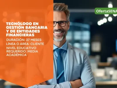 Tecnólogo en Gestión Bancaria y de Entidades Financieras