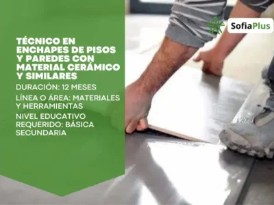 Técnico en Enchapes de Pisos y Paredes con Material Cerámico y Similares