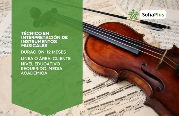 Carrera Técnico en Interpretación de Instrumentos Musicales SENA Sofia Plus