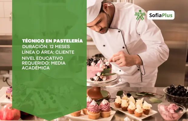 Carrera Técnico en Pastelería SENA Sofia Plus